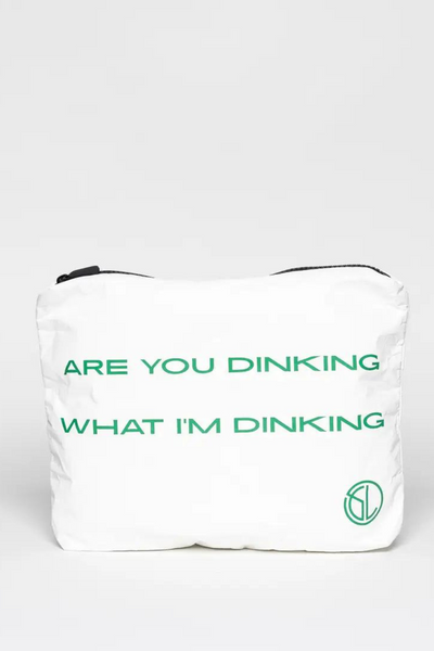 ARE YOU DINKING WHAT I'M DINKING PICKLEBALL BAG