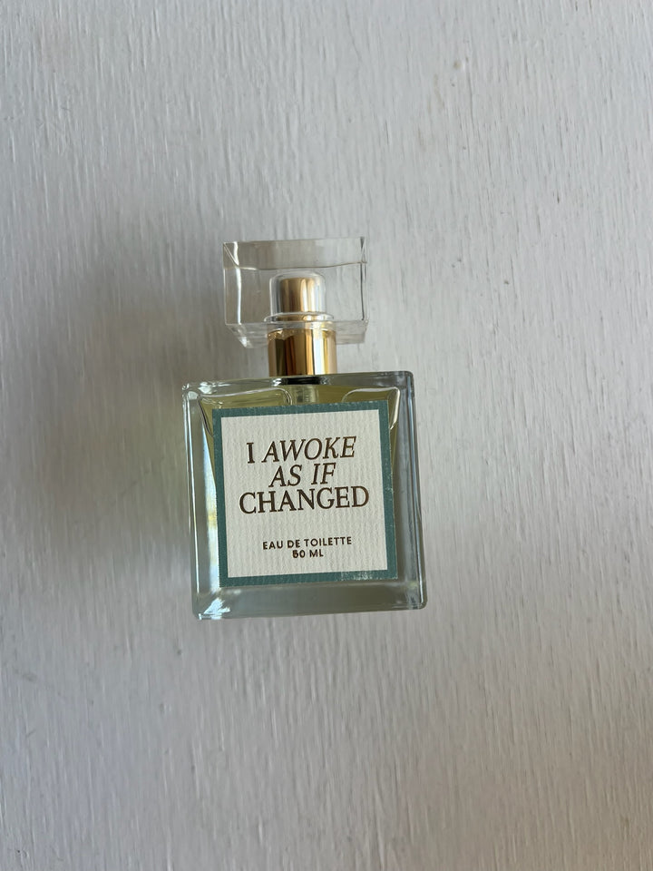 I Awoke As If Changed Eau De Toilette Perfume