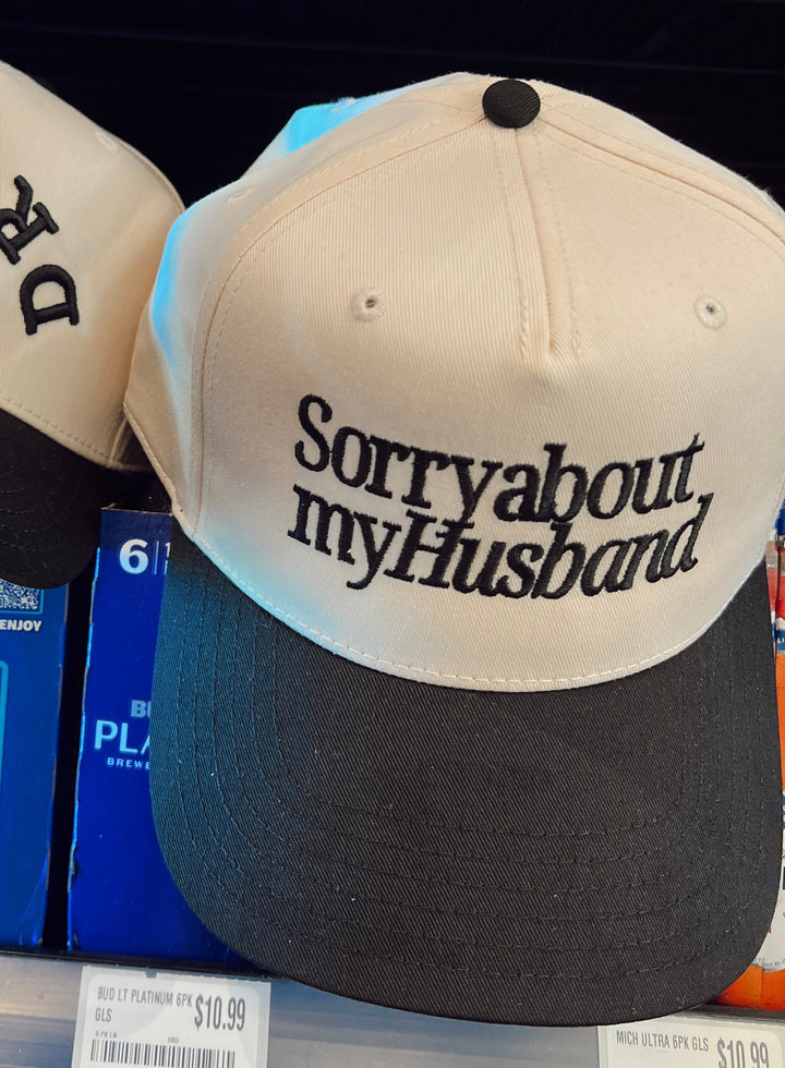 Sorry about my Husband / Wife Trucker Hat