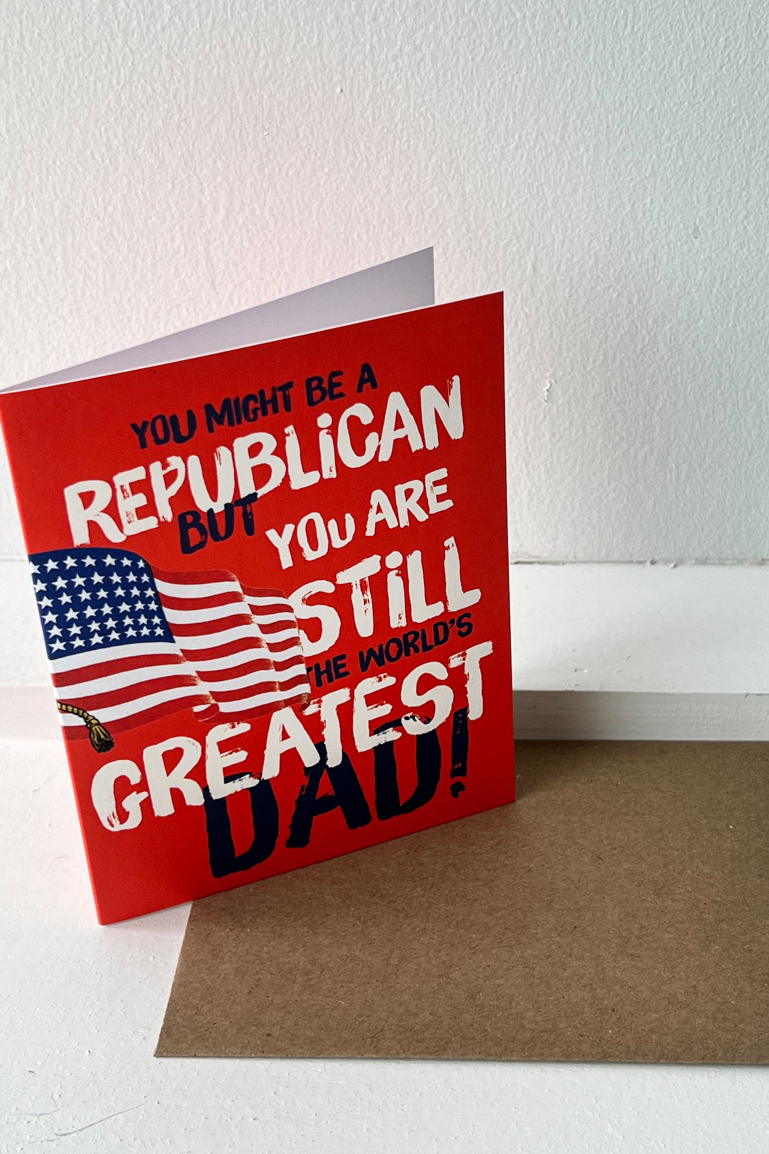 REPUBLICAN DAD GREETING CARD