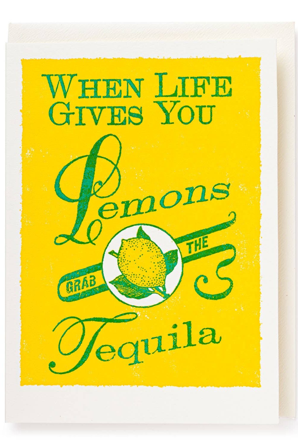 Lemons and Tequila Greeting Card