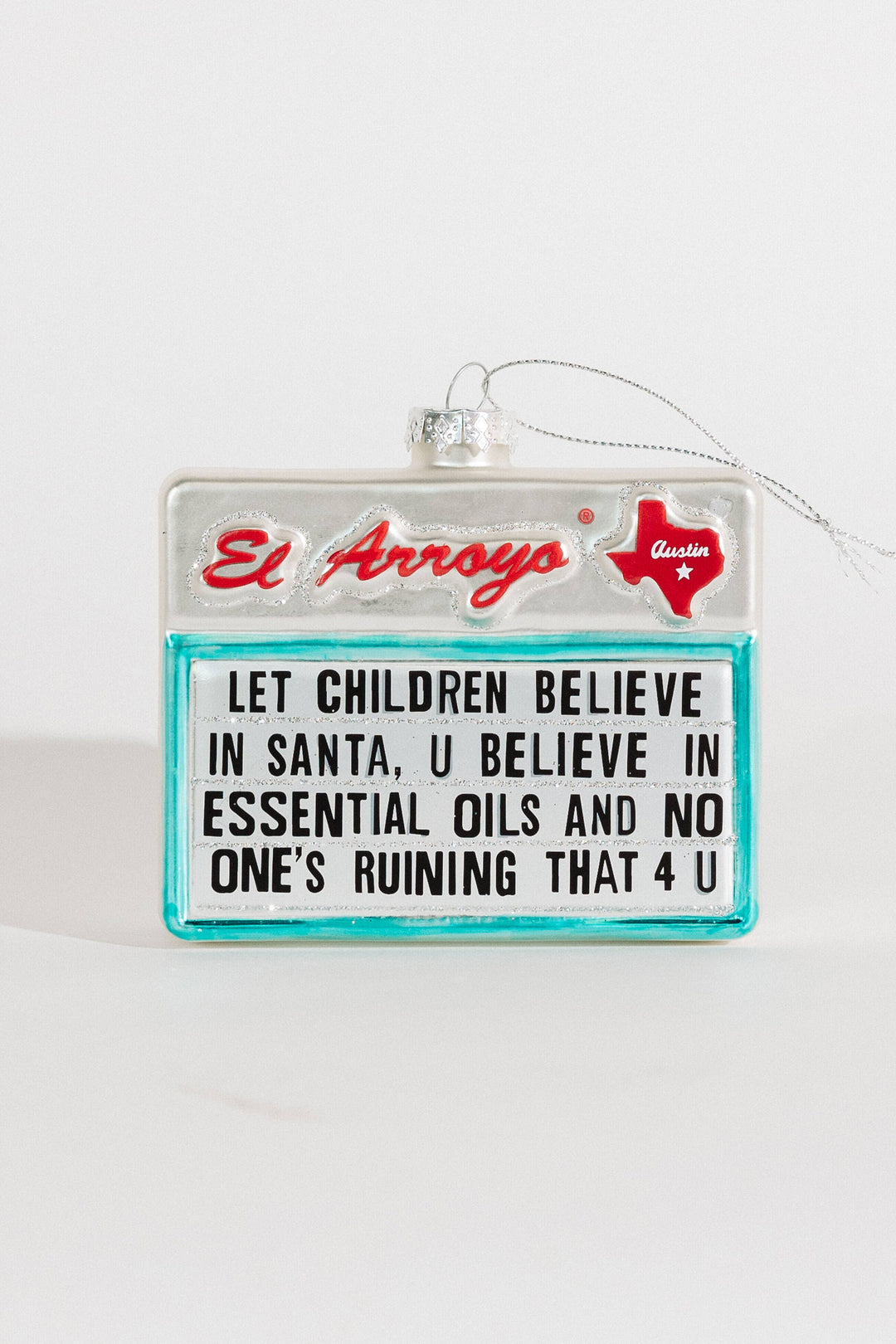 El Arroyo | Ornament - Believe in Santa