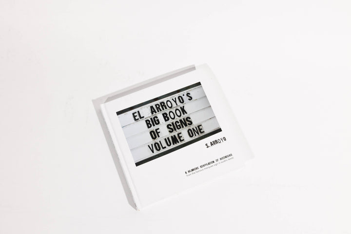 El Arroyo | Big Book of Signs Volume One